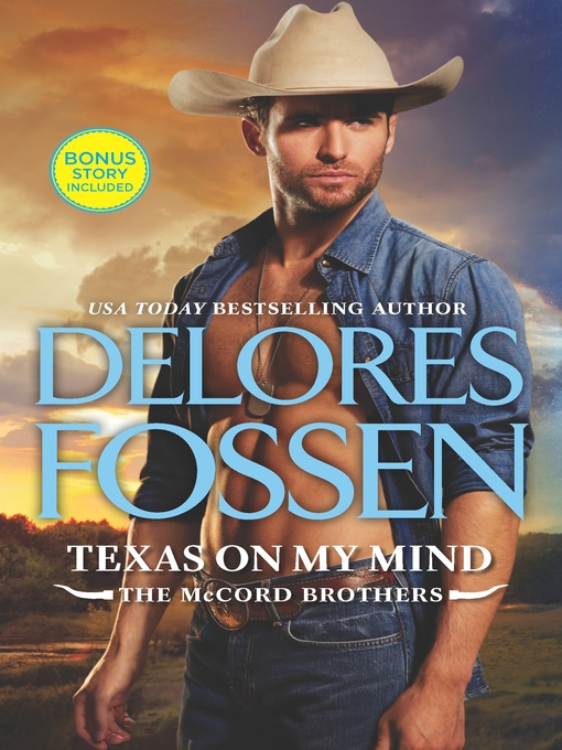 Title details for Texas on My Mind by Delores Fossen - Available